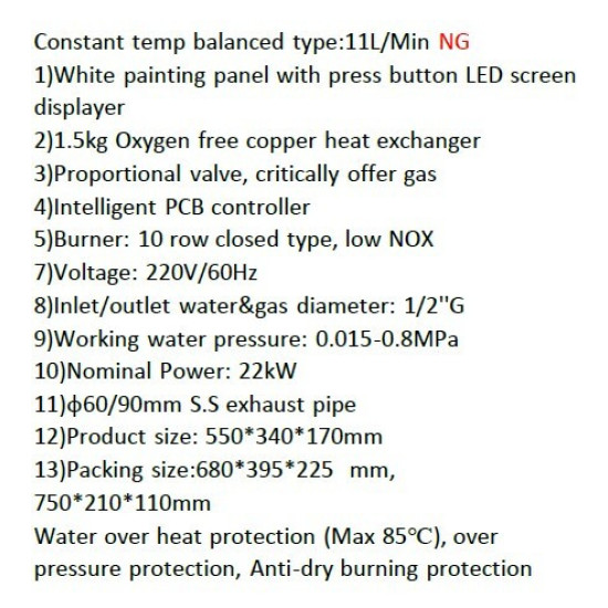 COMSYSTEM JSG HB02 Ταχυθερμαντήρας Φυσικού Αερίου NG 22 KW ,11 λίτρα ανά λεπτό . Λειτουργεί με 220 V. Χρήση επαγγελματική και Οικιακή Διαστασεις 550*340*170mm .Πιστοποιητικό CE
